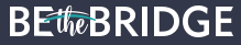 Be the Bridge 2022 logo